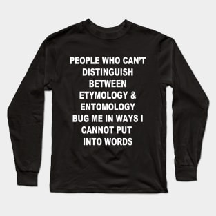 Funny Quote Etymology Long Sleeve T-Shirt